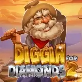 Diggin for Diamonds 2